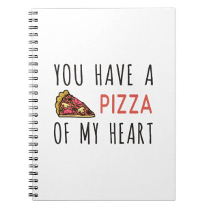 Du hast eine Pizza im Herzen Notizblock