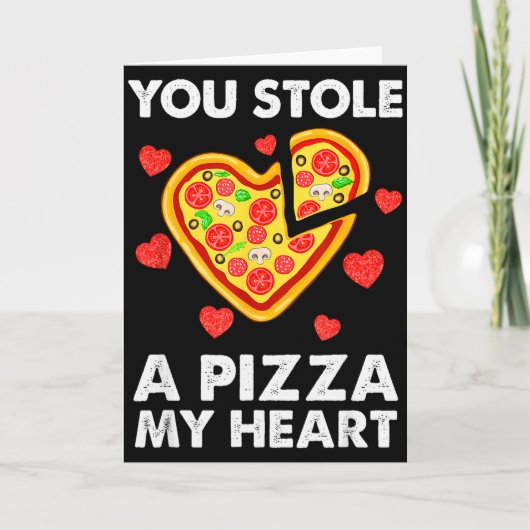 Du hast eine Pizza meiner Herz-Funny-Valentins  Karte (Vorderseite)