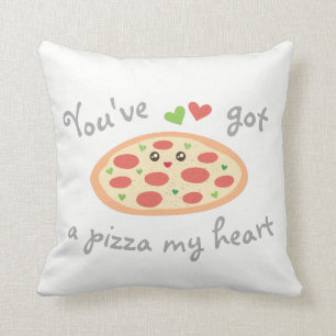 Du hast eine Pizza My Heart Niedlich Funny Liebe P Kissen