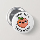 Du hast einen Pfirsich meines herzen Funny Fruit P Button (Vorne & Hinten)