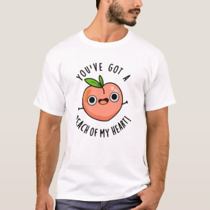 Du hast einen Pfirsich meines herzen Funny Fruit P T-Shirt