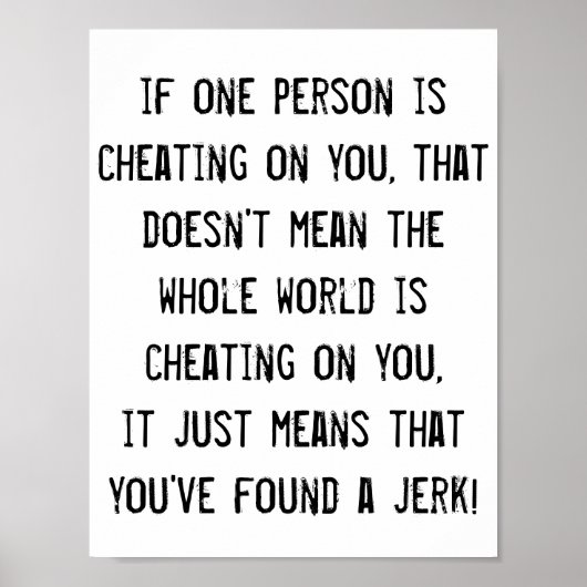 Du hast einen Witz gefunden! Zitat Poster Weisheit (Vorne)