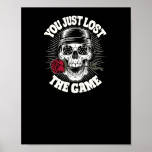 Du hast einfach den Spielaufkleber verloren Poster