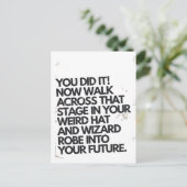 Du hast es komisch, Hut und Robe Funny Abschluss g Postkarte (Stehend Vorderseite)