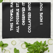 Du hast es zusammengebrochen! Quantenphysik-Spaß Handtuch (Gefaltet)