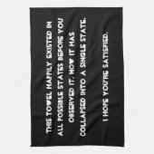 Du hast es zusammengebrochen! Quantenphysik-Spaß Handtuch (Vertikal)