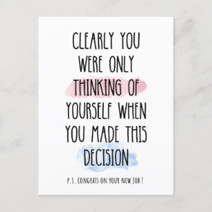 Du hast ganz klar nur an dich selbst gedacht feiertagspostkarte