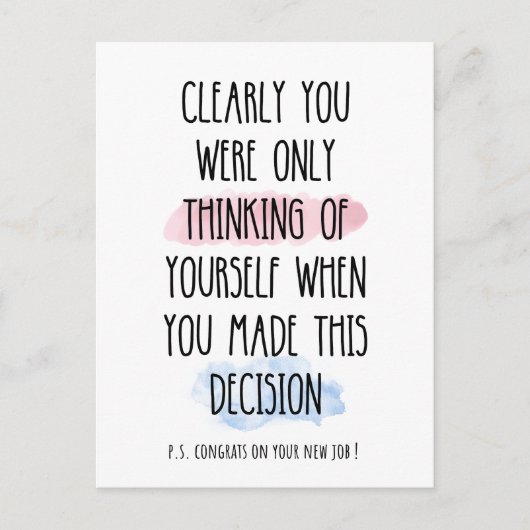 Du hast ganz klar nur an dich selbst gedacht postkarte (Vorderseite)