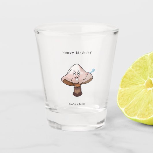 Du hast Geburtstag, Pilz Schnapsglas (Vorderseite)