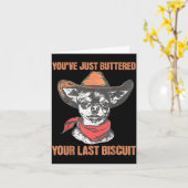 Du hast gerade dein letztes Biscuit gebuttert, lus Karte (Gelbe Blume)