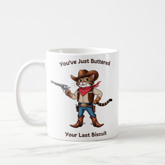 Du hast gerade deinen letzten Biskuit gebuttert Kaffeetasse (Links)