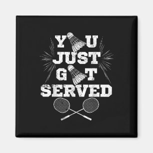 Du hast gerade Got Badminton Player Retro B Magnet