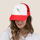 Du hast gewonnen und ich weine truckerkappe (Beispiel)