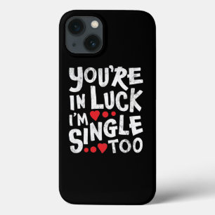 Du hast Glück, ich bin auch Single Online-Dating Case-Mate iPhone Hülle