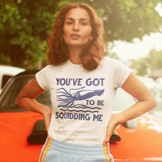 Du hast got, mich zu quietschen T-Shirt