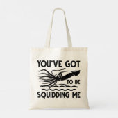 Du hast got, mich zu quietschen tragetasche (Rückseite)