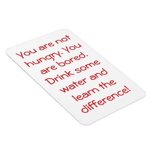 Du hast keinen Hunger Magnet (Rechte Seite)