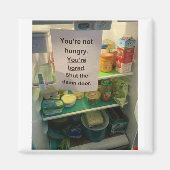 Du hast keinen Hunger Magnet (Vorne)