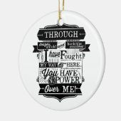 Du hast keinen Power über mir Keramik Ornament (Links)