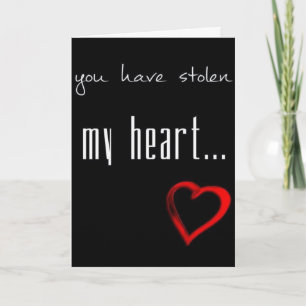 **DU HAST MEIN HERZ GESTOHLEN** LIEBE KARTE