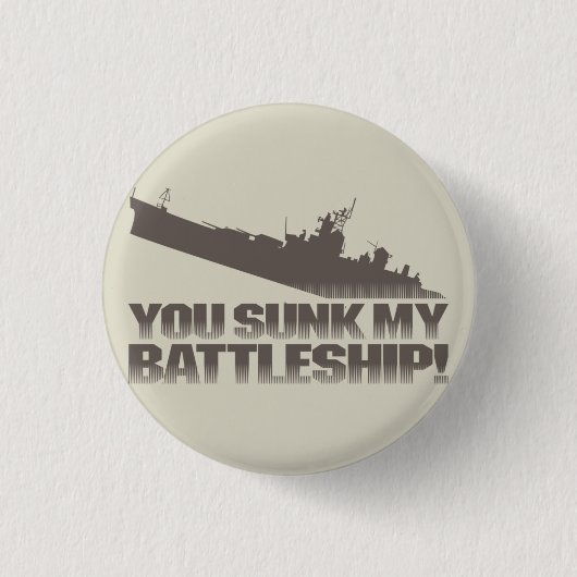 Du hast mein Schlachtschiff gesunken! Retro Typogr Button (Vorderseite)