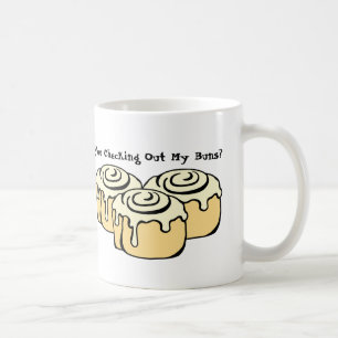 DU HAST MEINE BUNS AUSGESCHECKT? Funny Puff Spaß Z Kaffeetasse