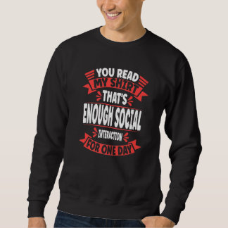 Du hast meine gelesen  Das ist genug soziale Inter Sweatshirt