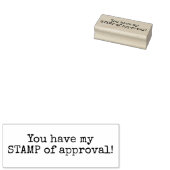 Du hast meinen Stempel der Zustimmung! (Stempel)