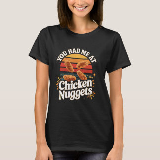 Du hast mich bei Chicken Nuggets Retro Chicken Nug T-Shirt