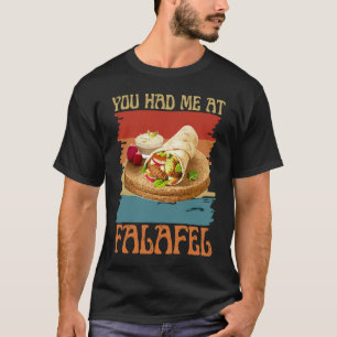 Du hast mich bei Falafel Bohnen Arabische Küche V T-Shirt