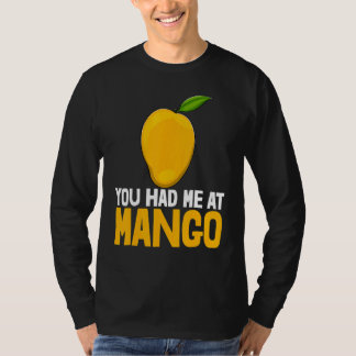Du hast mich bei Mango Funny Mango Fruit Love_1 T-Shirt
