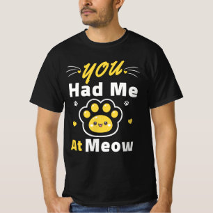 Du hast mich bei Miau – Süßes Kawaii-Katzenpfoten- T-Shirt