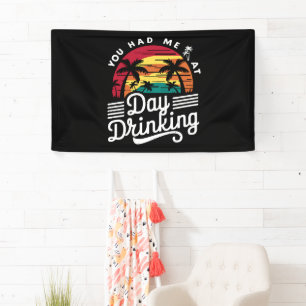 Du hast mich beim Trinken am Tag Lustig Retro Stra Banner