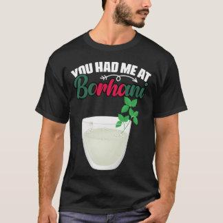 Du hast mich lustig Bangladeschisches Essen Borhan T-Shirt