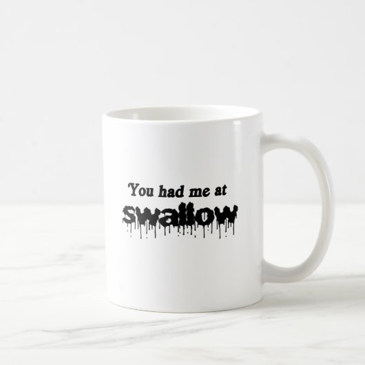 Du hast mich schlucken lassen kaffeetasse (Rechts)