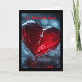 Du hast mir das Herz gebrochen. Karte (Vorderseite)