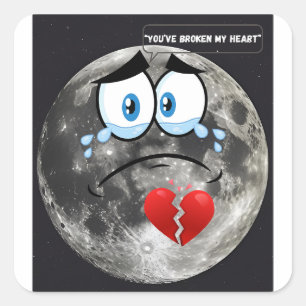 Du hast mir das Herz gebrochen - wenn der Mond red Quadratischer Aufkleber