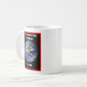Du hast mir die Welt gemein! Kaffeetasse (Vorderseite Links)