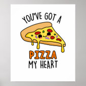 Du hast mir eine Pizza Pizza Pizzeria Got Poster (Vorne)