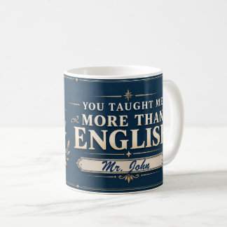 Du hast mir mehr als Englisch beigebracht Personal Kaffeetasse