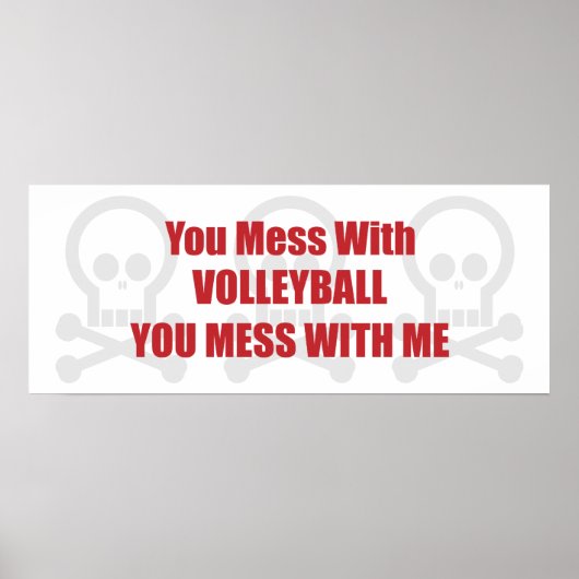 Du hast mit Volleyball Mist mit mir. Poster (Vorne)