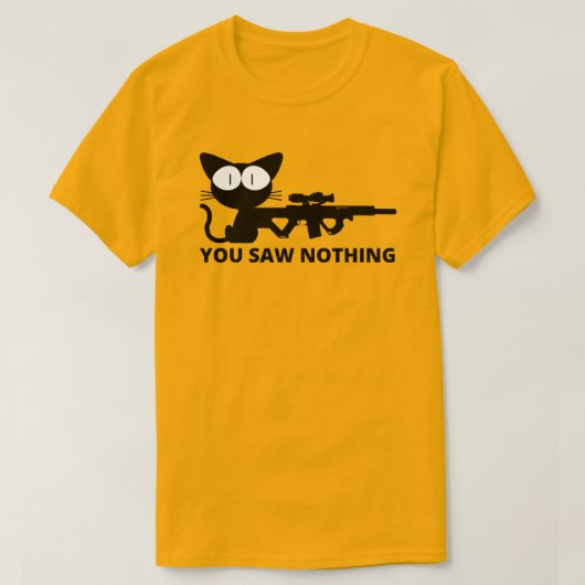 Du hast nichts gesehen, Katze  T-Shirt (Design vorne)