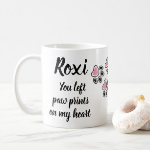 Du hast Paw Prints auf meinem Herzen verlassen Kaffeetasse