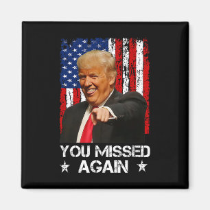 Du hast wieder daneben gelegen Trump 2025 USA-Flag Magnet