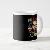 du hast wieder verfehlt Jumbo-Tasse (Vorderseite Rechts)