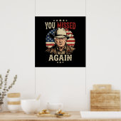 du hast wieder verfehlt poster (Küche)