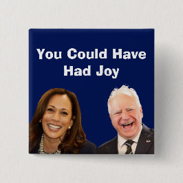 Du hättest Freude haben können Button