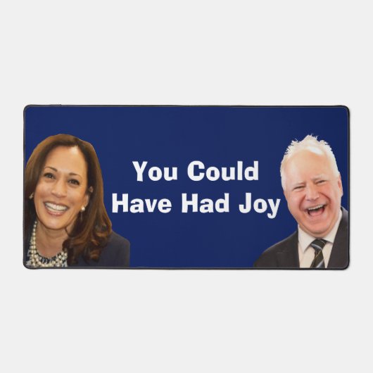 Du hättest Freude haben können Schreibtischunterlage (Vorderseite)