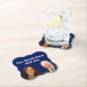 Du hättest Freude haben können Untersetzer (Vor Ort)