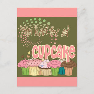 Du hattest mich am Cupcake Postkarte